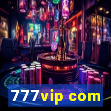 777vip com